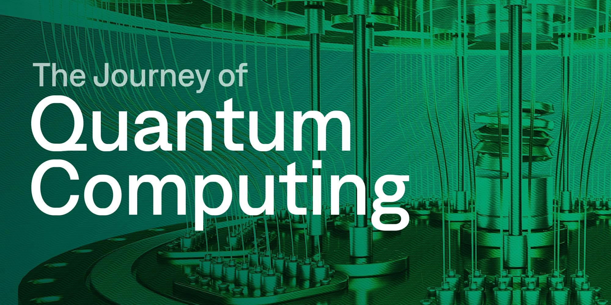 Quantum Computing: A Timeline