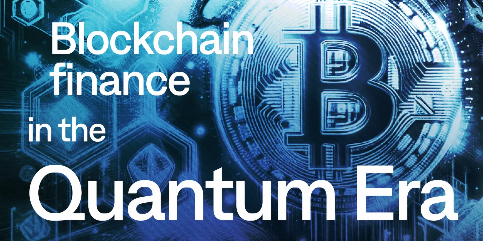 Blockchain Finance in the Quantum Era