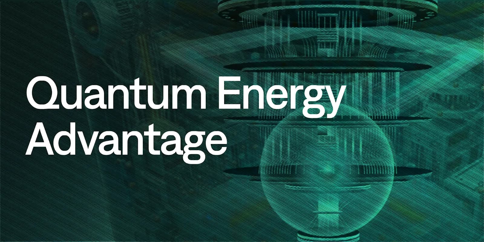 Quantum Energy Advantage