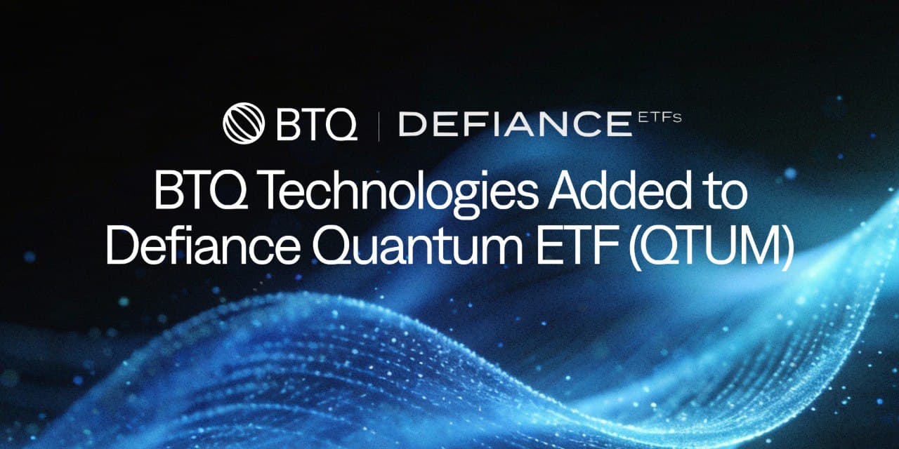 BTQ Technologies Added to Defiance Quantum ETF (QTUM) cover