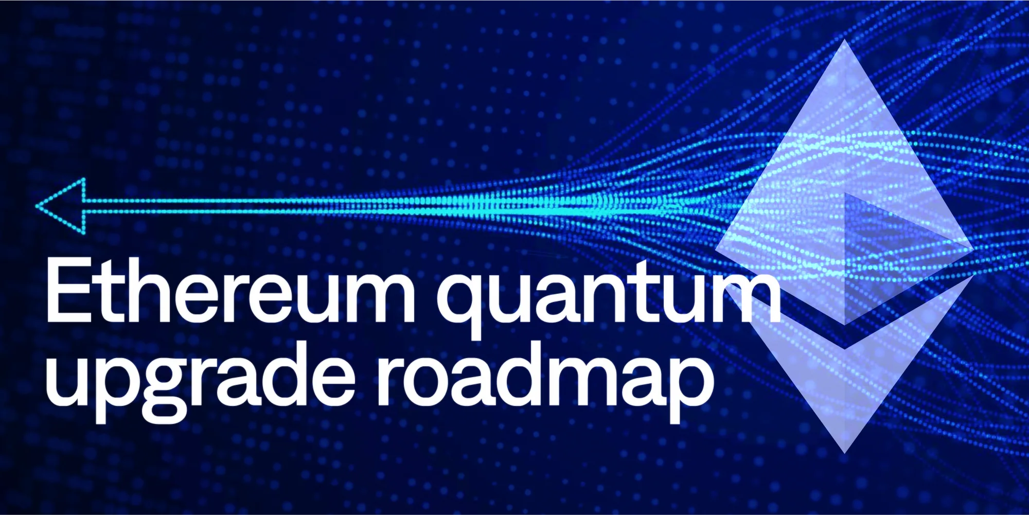 Ethereum’s Roadmap for Post-Quantum Cryptography | BTQ